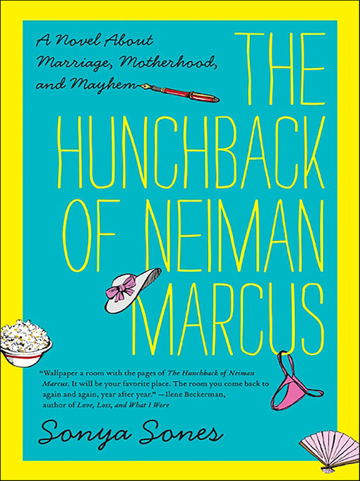 Title details for The Hunchback of Neiman Marcus by Sonya Sones - Available